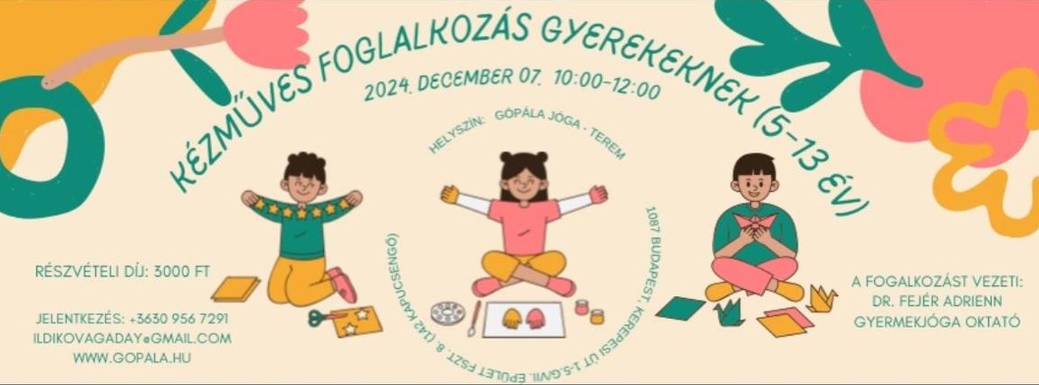 Gópála Jóga-TEREM Budapest, Kerepesi út 1, 1087 – 2024.12.07. – 10:00–12:00