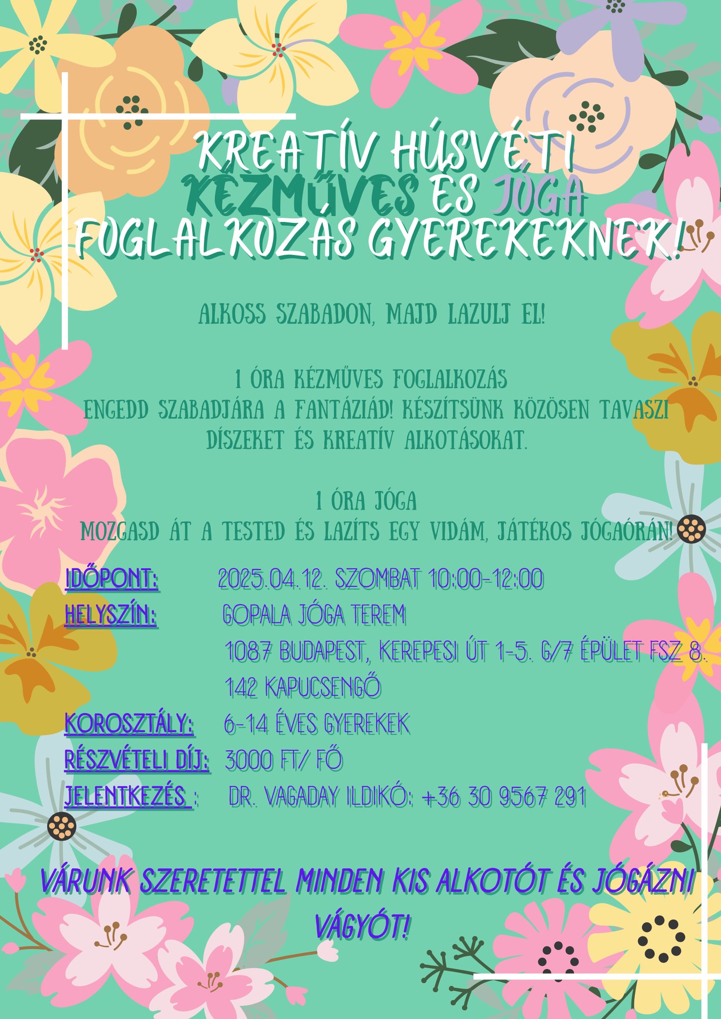 Gópála Jóga-TEREM Budapest, Kerepesi út 1, 1087 – 2025.04.12. – 10:00–12:00